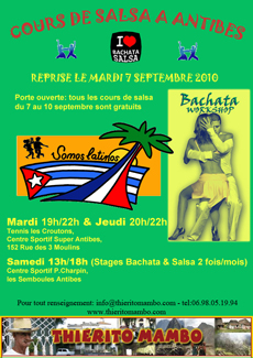REPRISE DES COURS SALSA AVEC THIERITO d&egrave;s le 7 Septembre 2010 &agrave; partir de 19H SEMAINE PORTE OUVERTE du MARDI 7 Septembre au JEUDI 09 Septembre 2010!